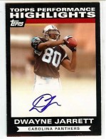 2007 Dwayne Jarrett Topps - Performance Highlights Autograph (#:THADJ) (Stock: 1) - $9.50