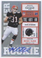 2010 Michael Palmer Playoff Contenders - Rookie Autograph SP (#:185) (Stock: 1) - $17.50