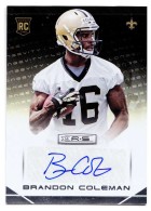 2014 Brandon Coleman RUT Rookies and Stars - Rookie Autograph (#:113) (Stock: 1) - $6.00