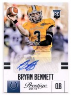 2015 Bryan Bennett Prestige - Rookie Autograph (#:213) (Stock: 1) - $6.50