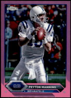 2023 Peyton Manning Topps Composite - Topps Chrome Pink Refractor (#:11) (Stock: 1) - $2.00