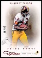 2011 Charley Taylor Prime Signatures - Prime Proof Red (#'d to 99) (#:29) (Stock: 1) - $2.50
